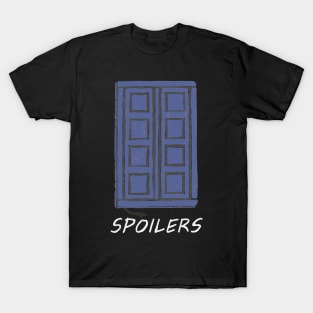 Spoilers T-Shirt